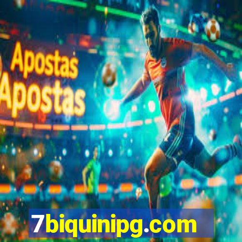 7biquinipg.com
