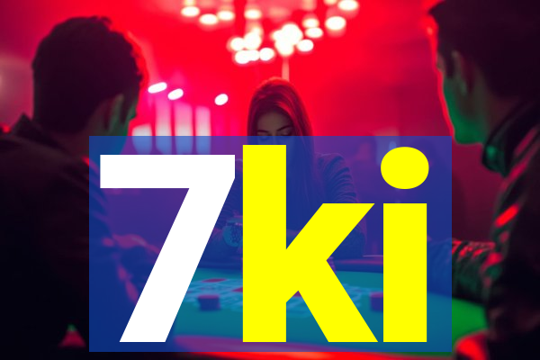 7ki