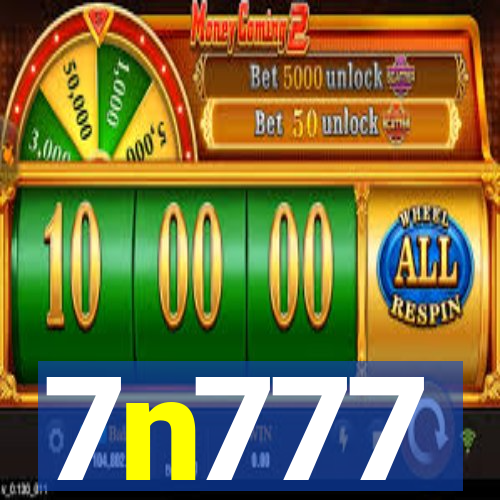 7n777