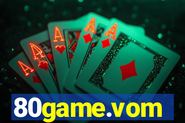 80game.vom