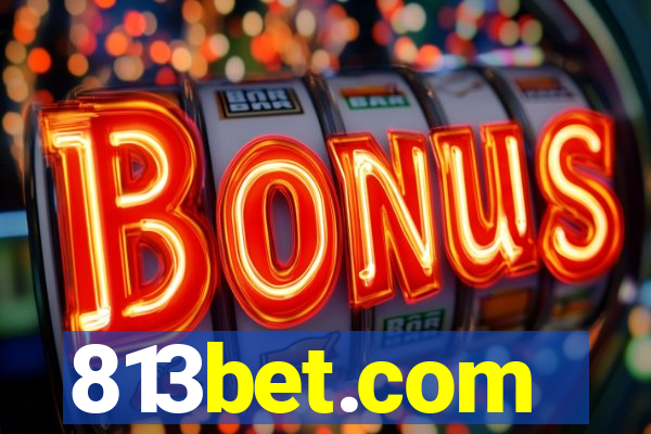 813bet.com