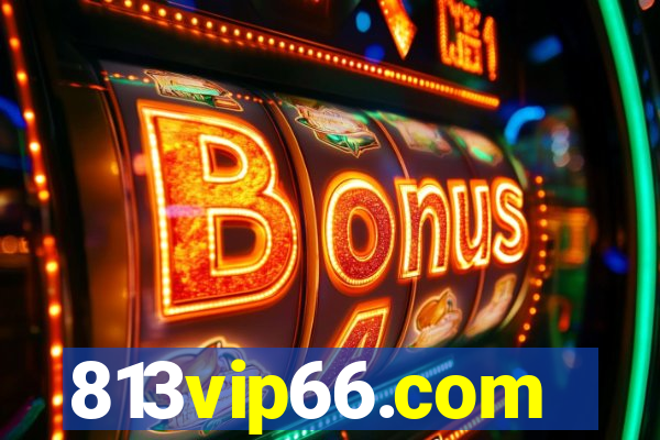 813vip66.com