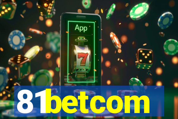 81betcom