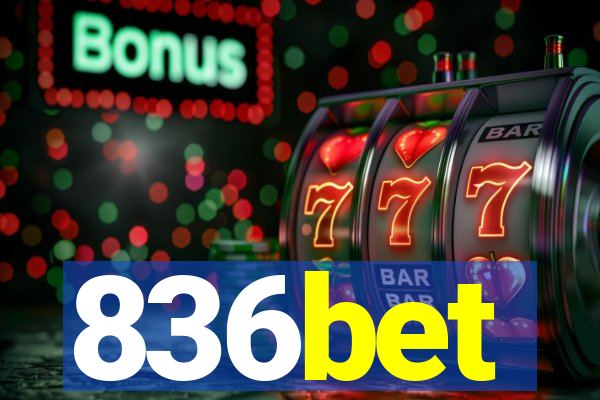 836bet