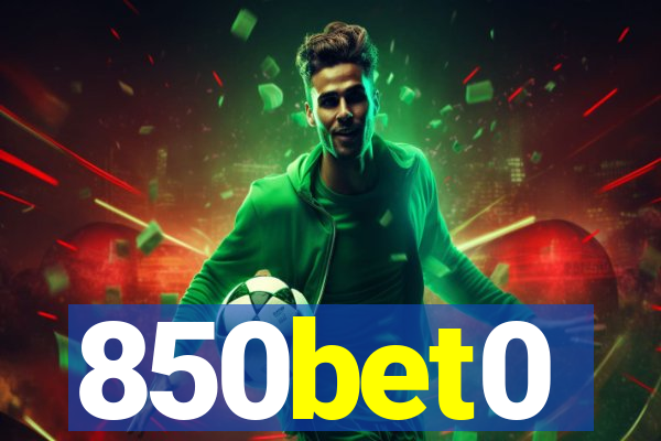 850bet0
