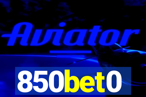850bet0