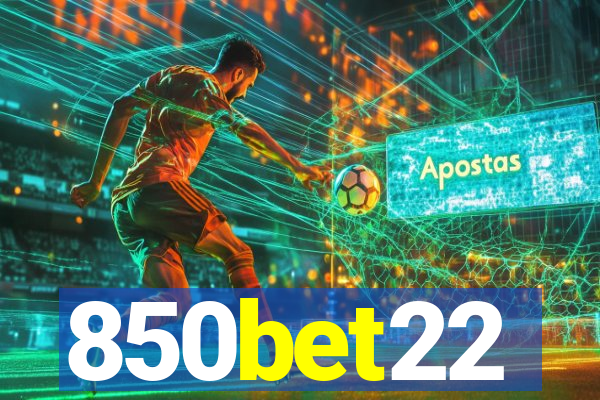 850bet22