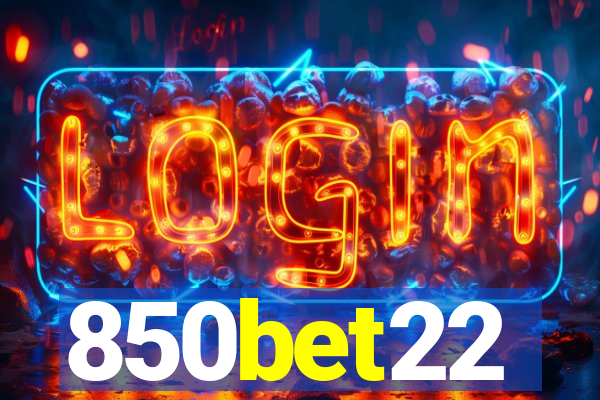850bet22
