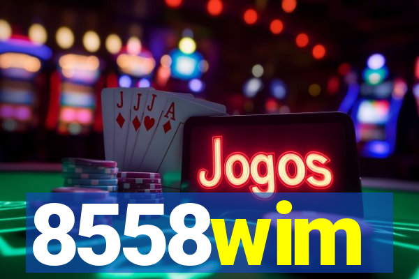 8558wim