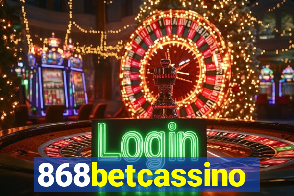 868betcassino