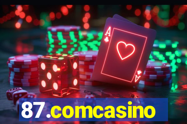 87.comcasino