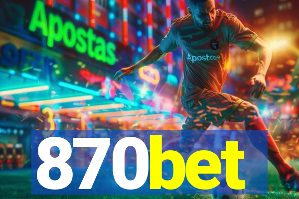 870bet