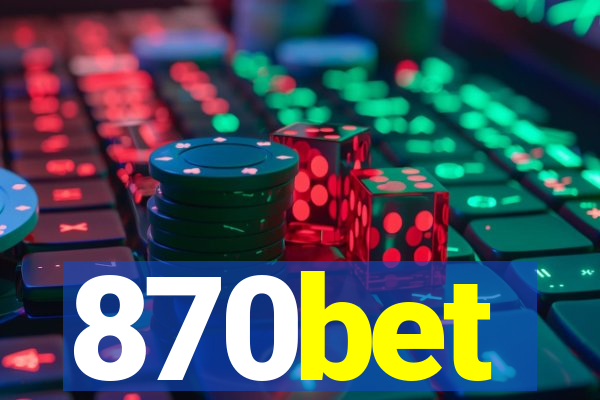 870bet