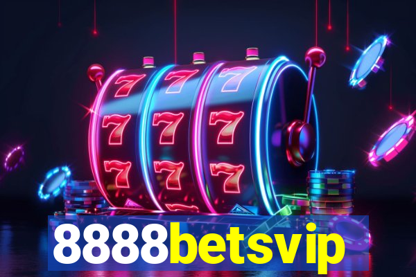 8888betsvip
