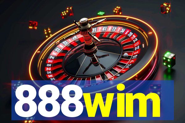 888wim