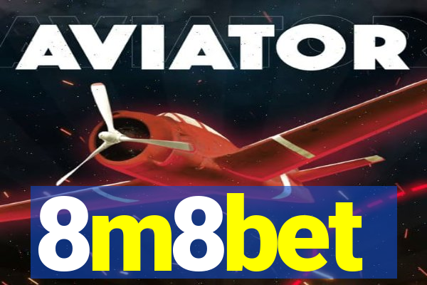 8m8bet