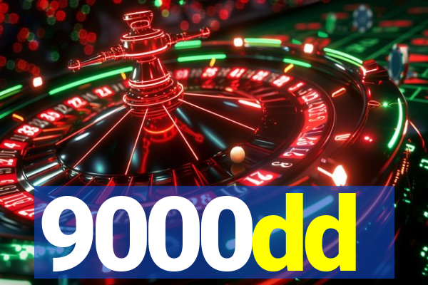 9000dd