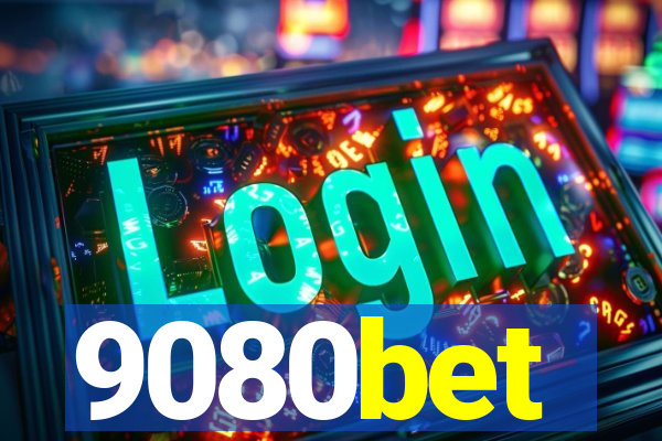 9080bet