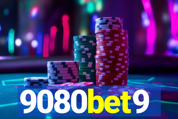 9080bet9