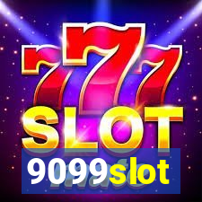 9099slot
