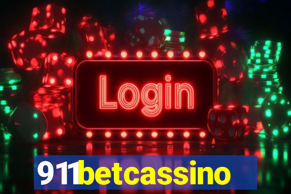 911betcassino