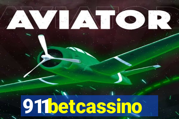 911betcassino