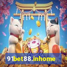 91bet88.inhome