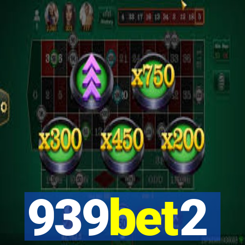 939bet2