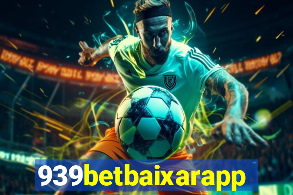 939betbaixarapp