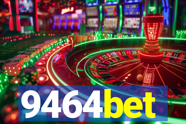 9464bet