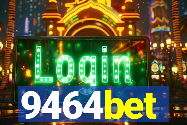 9464bet
