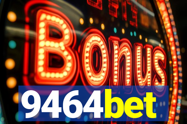 9464bet