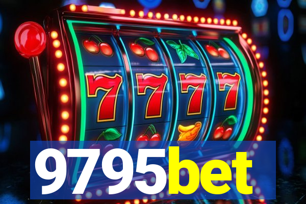 9795bet