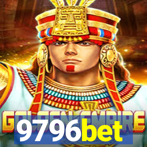 9796bet