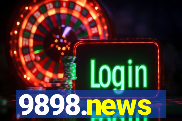 9898.news
