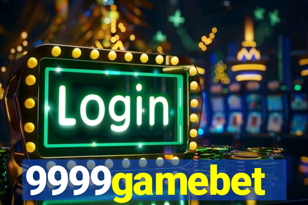 9999gamebet