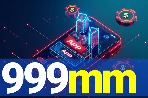 999mm