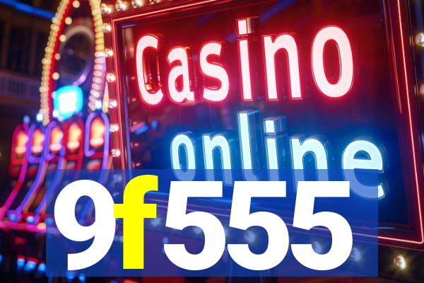 9f555