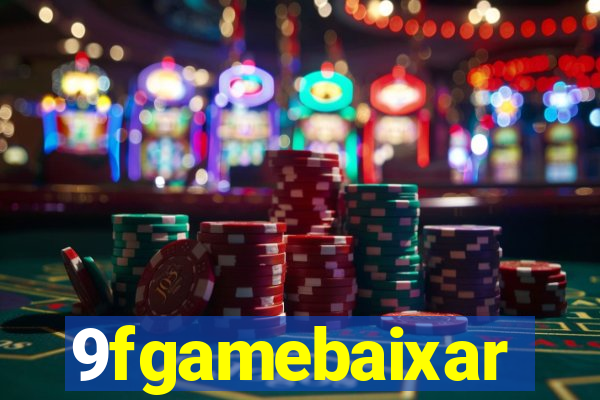 9fgamebaixar