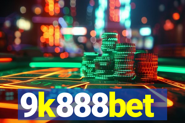 9k888bet