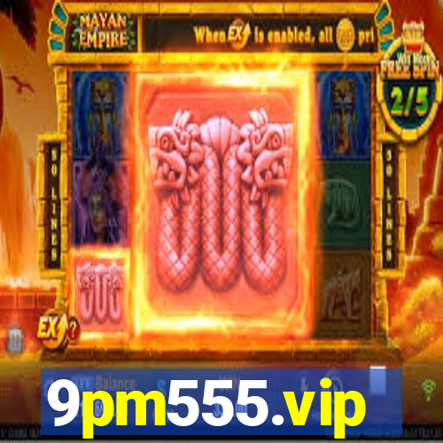 9pm555.vip