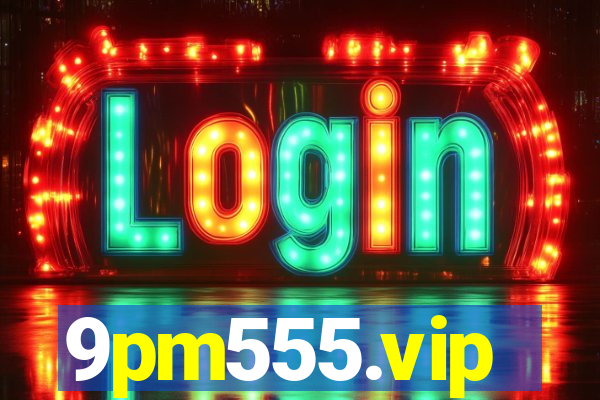 9pm555.vip