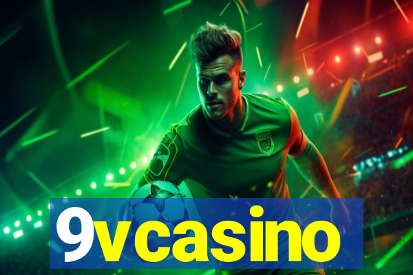 9vcasino