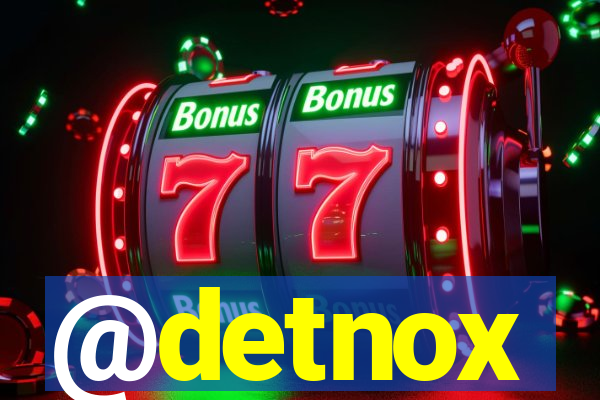 @detnox