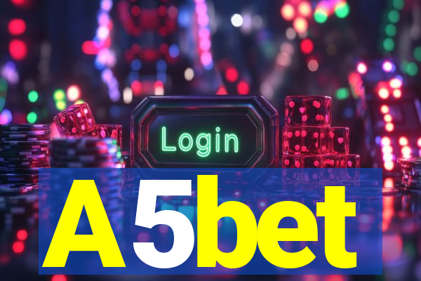 A5bet