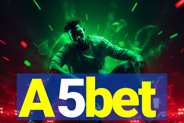 A5bet