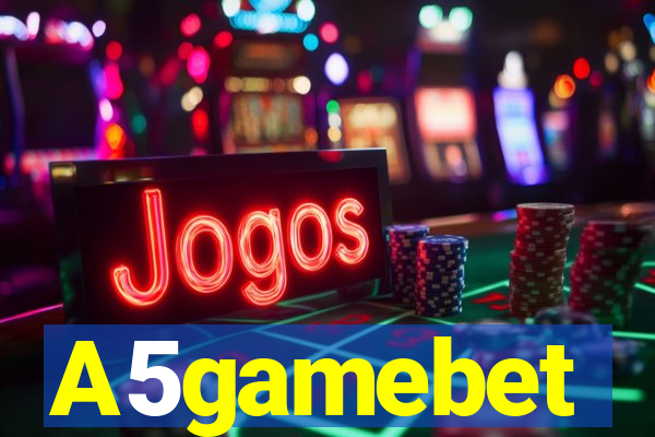 A5gamebet