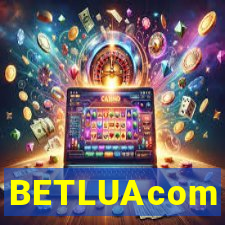 BETLUAcom
