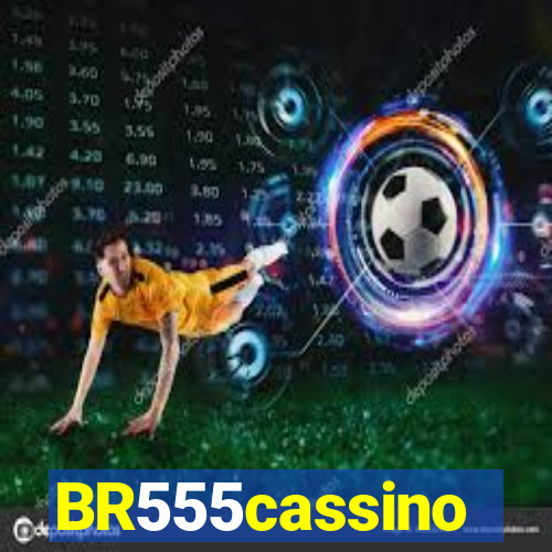 BR555cassino