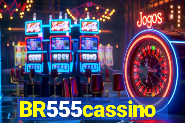 BR555cassino
